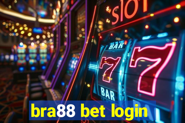 bra88 bet login